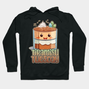 Tiramisu Tuesday Foodie Design Hoodie